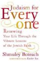 100178 Judaism for Everyone : Renewing Your Life Through The Vibrant Lessons Of The Jewish Faith